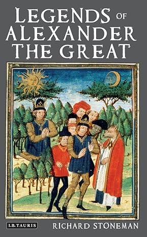 Legends of Alexander the Great-Wow! eBook