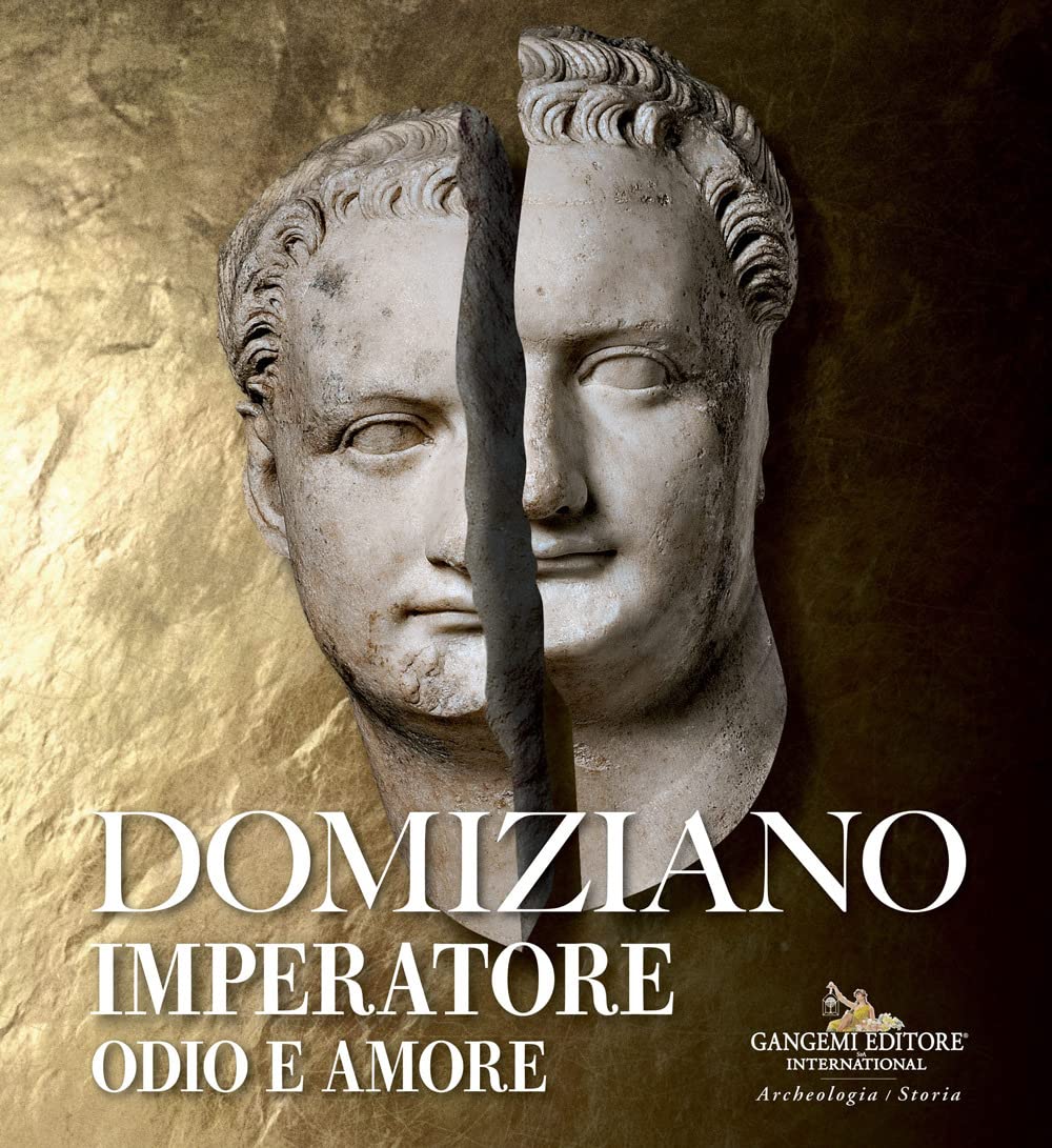 Domiziano Imperatore Odio E Amore (Arti visive, architettura e