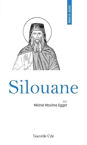 Prier 15 jours avec Silouane: n°65