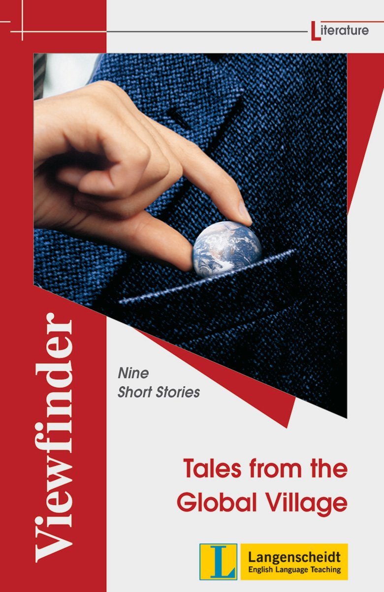 Tales from the Global Village Nine Short Stories (Viewfinder