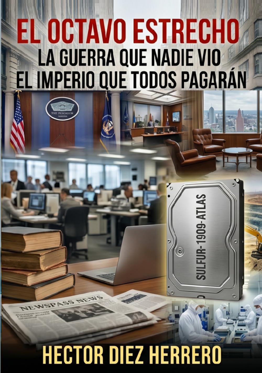 EL OCTAVO ESTRECHO LA GUERRA QUE NADIE VIO: EL IMPERIO QUE TODOS PAGARÁN