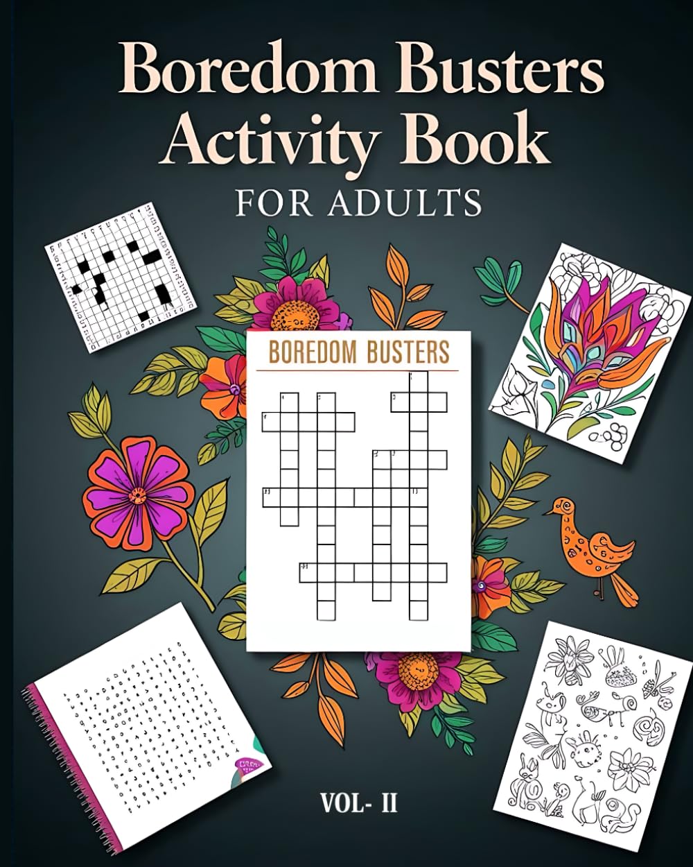 Boredom Busters For Adults: Boredom Buster Activity Book VOL II