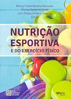 Nutrição Esportiva e do Exercício Físico