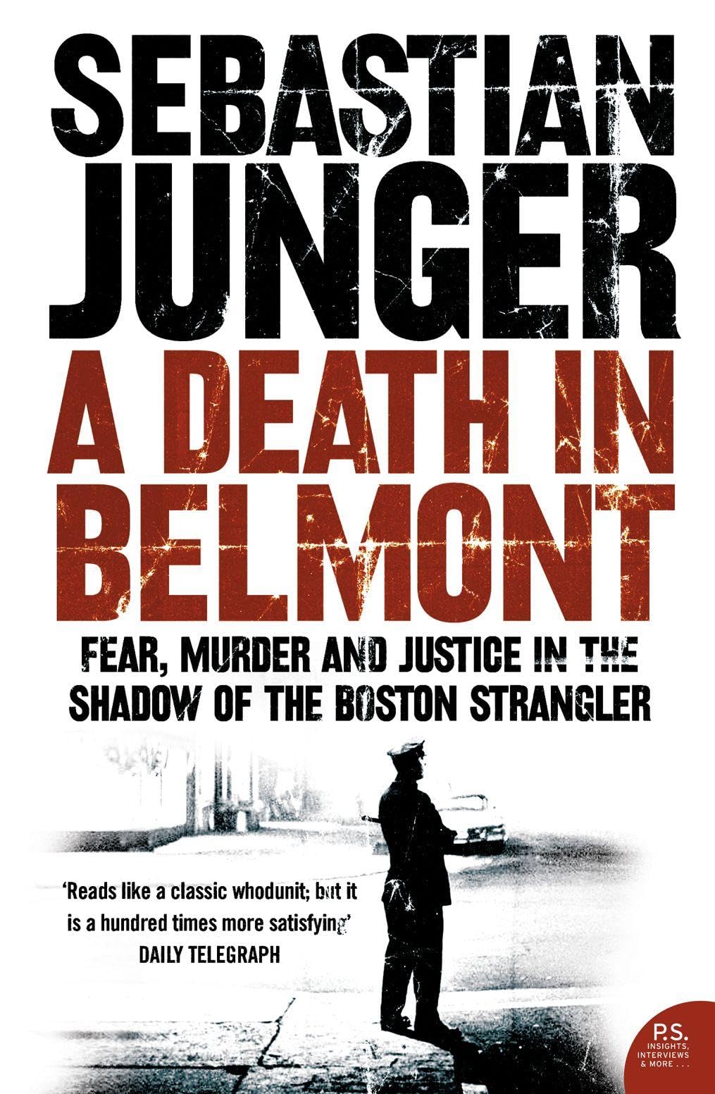 A DEATH IN BELMONT: A Compelling True Crime Mystery of Race and Justice in 1960s Boston