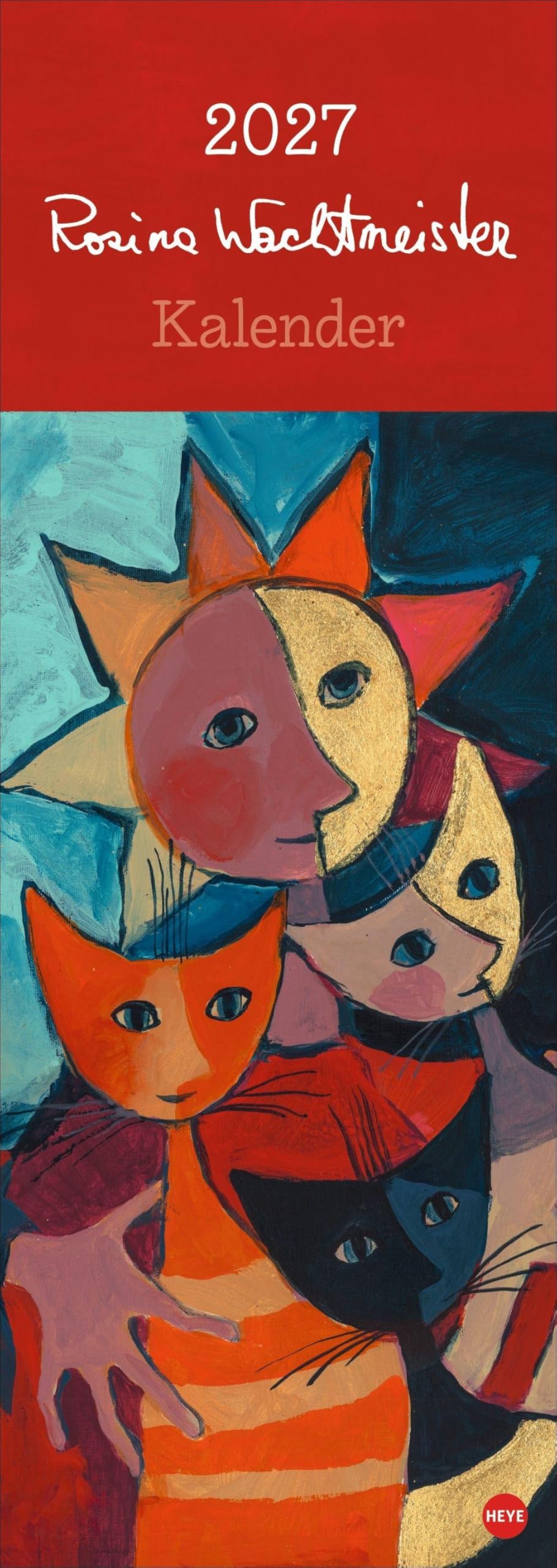 Rosina Wachtmeister Vertical Kalender 2027: Kunstvoller Wandkalender mit farbenfrohen Katzenbildern. Langer Kunst-Kalender 2027 XL. 24,5 x 69 cm.