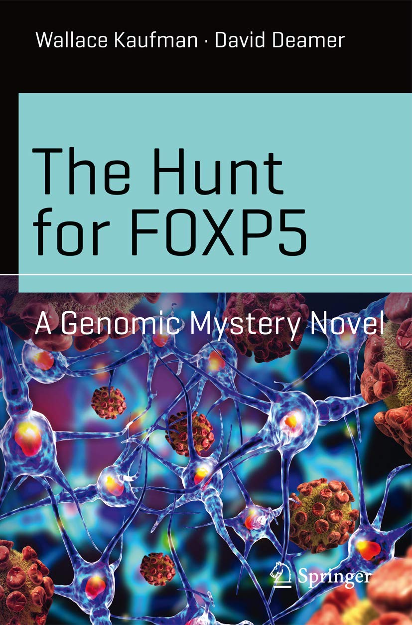 The Hunt for FOXP5: A Genomic Mystery Novel (Science and Fiction)