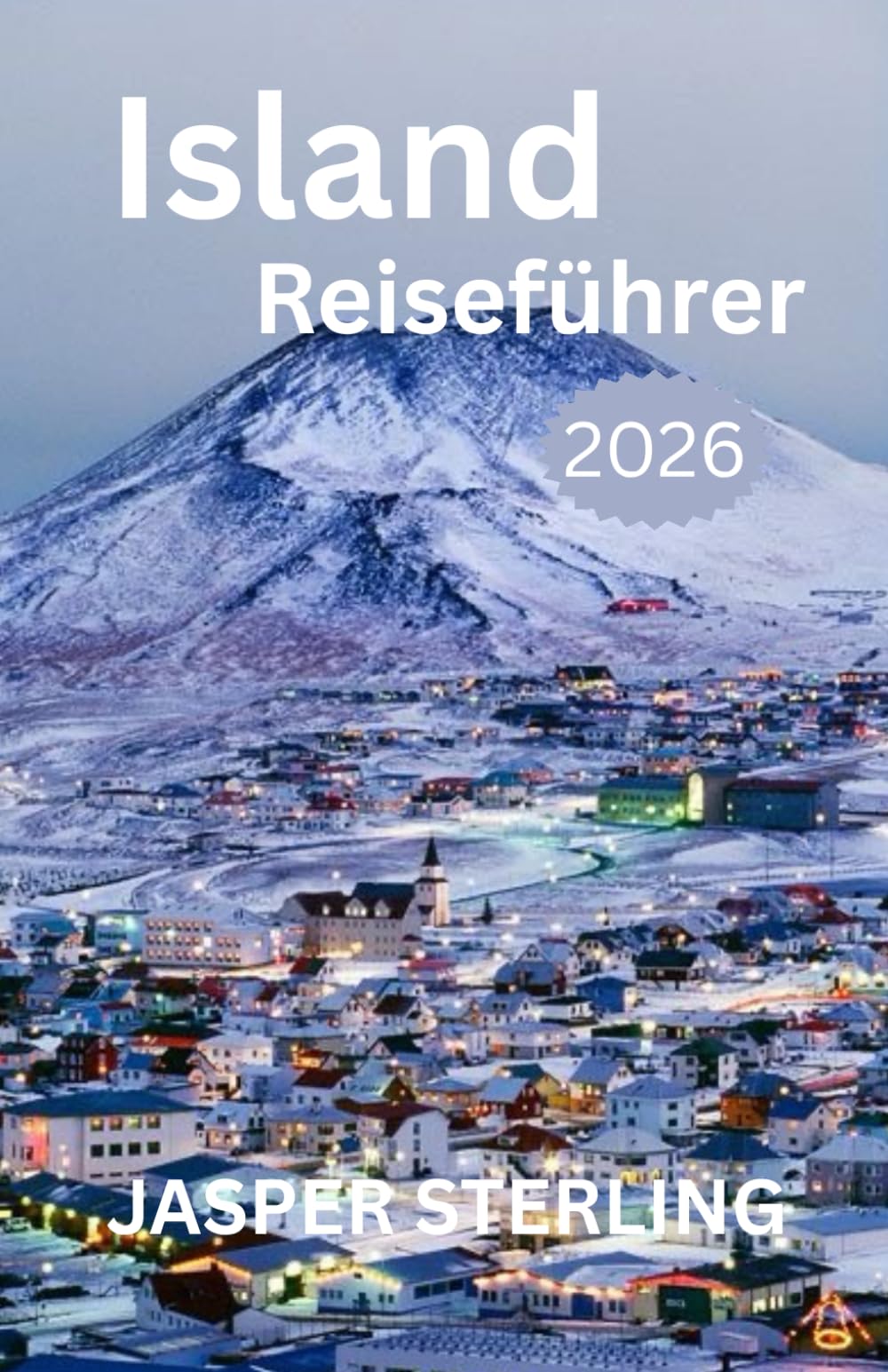 Island Reiseführer 2026