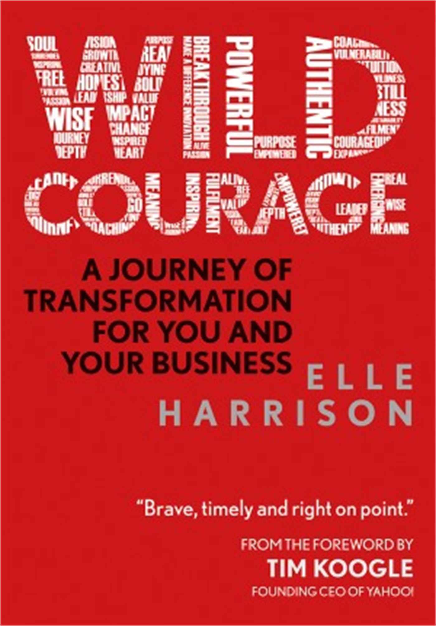 Wild Courage: 6.02 (PAPERBACK) - Harrison, Elle
