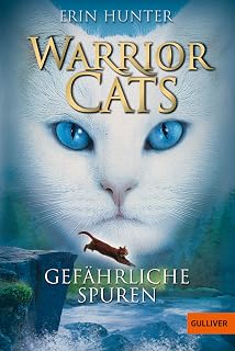 Warrior Cats. Gefährliche Spuren: Staffel I, Band 5 (Warrior Cats, Staffel 1, 5)