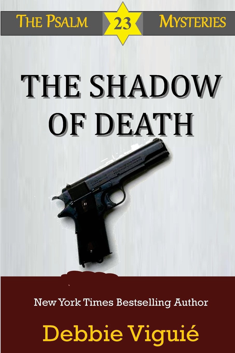 The Shadow of Death: Volume 9 (Psalm 23 Mysteries)