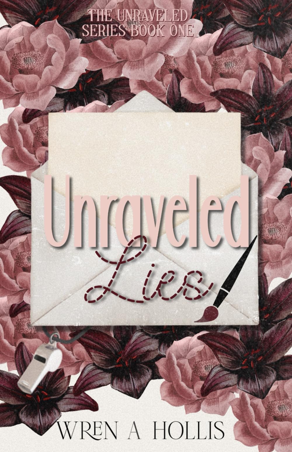 Unraveled Lies (The Unraveled Series)