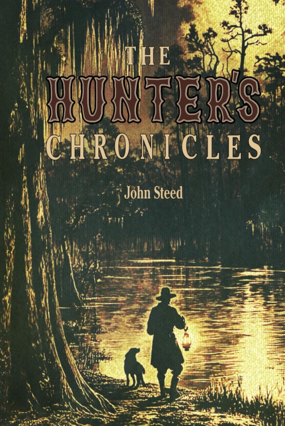 The Hunter's Chronicles      Hardcover – February 2, 2025