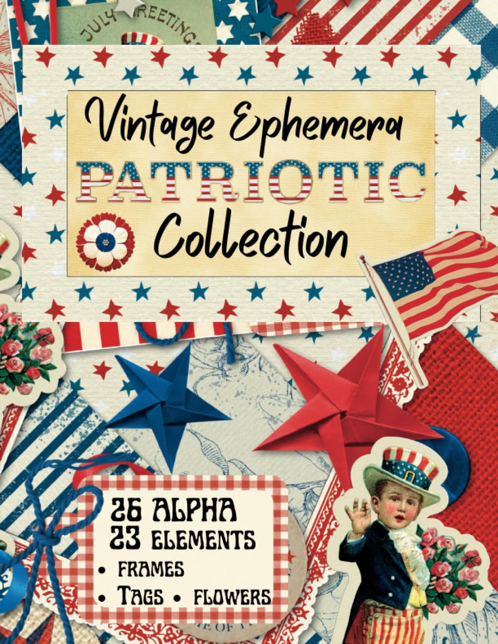 Vintage Patriotic Ephemera Book Vintage Patriotic