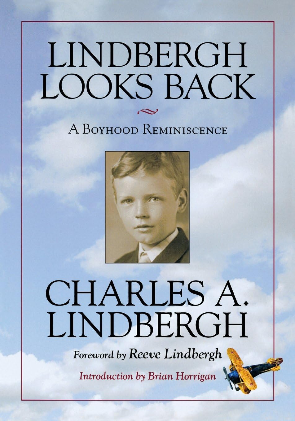 Lindbergh Looks Back: A Boyhood Reminiscence