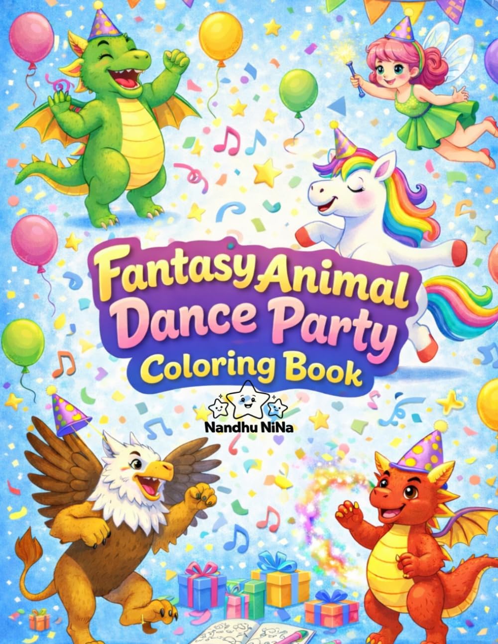 Fantasy Animal Dance Party Coloring Book: A Magical Adventure with Dancing Fantasy Animals for Kids (Dancing Animals Coloring Book)