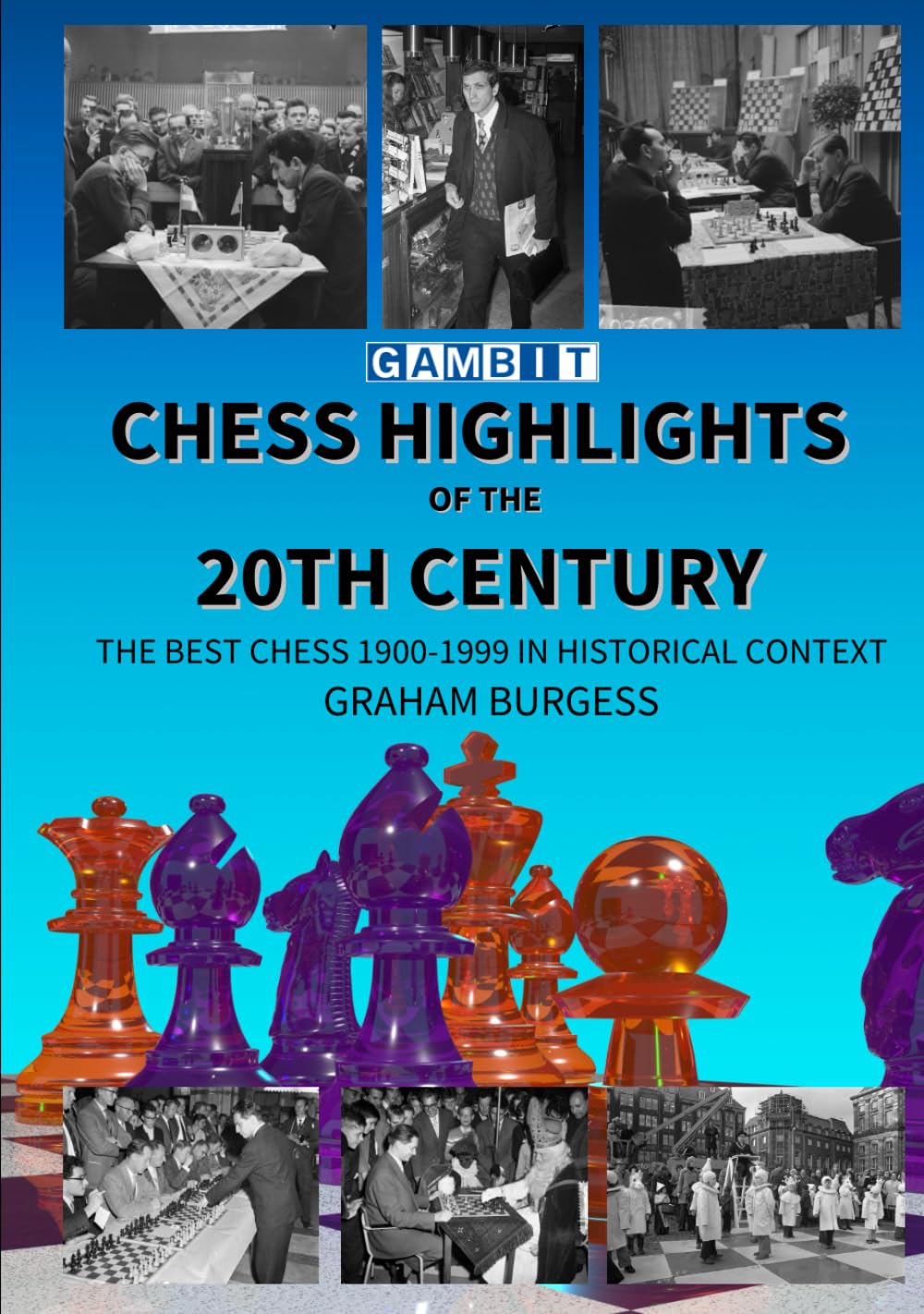 Chess Highlights of the 20th Century (Greatest Chess Games)