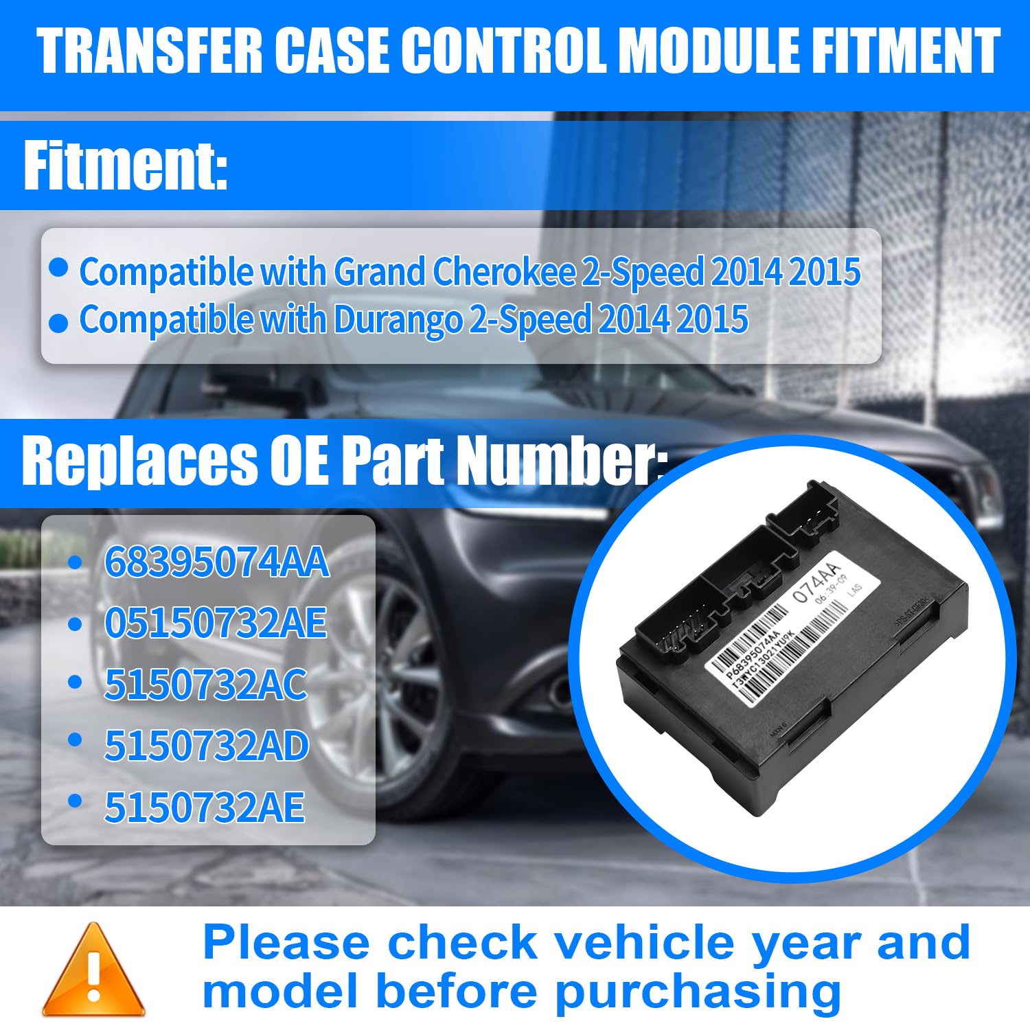 68395074AA Transfer Case Control Module Compatible with Grand Che-rokee 2014 2015 2-Speed Transfer Case Module Compatible with Durango 2014-2015 TCCM Replaces OE# 5150732AE P05150732AE