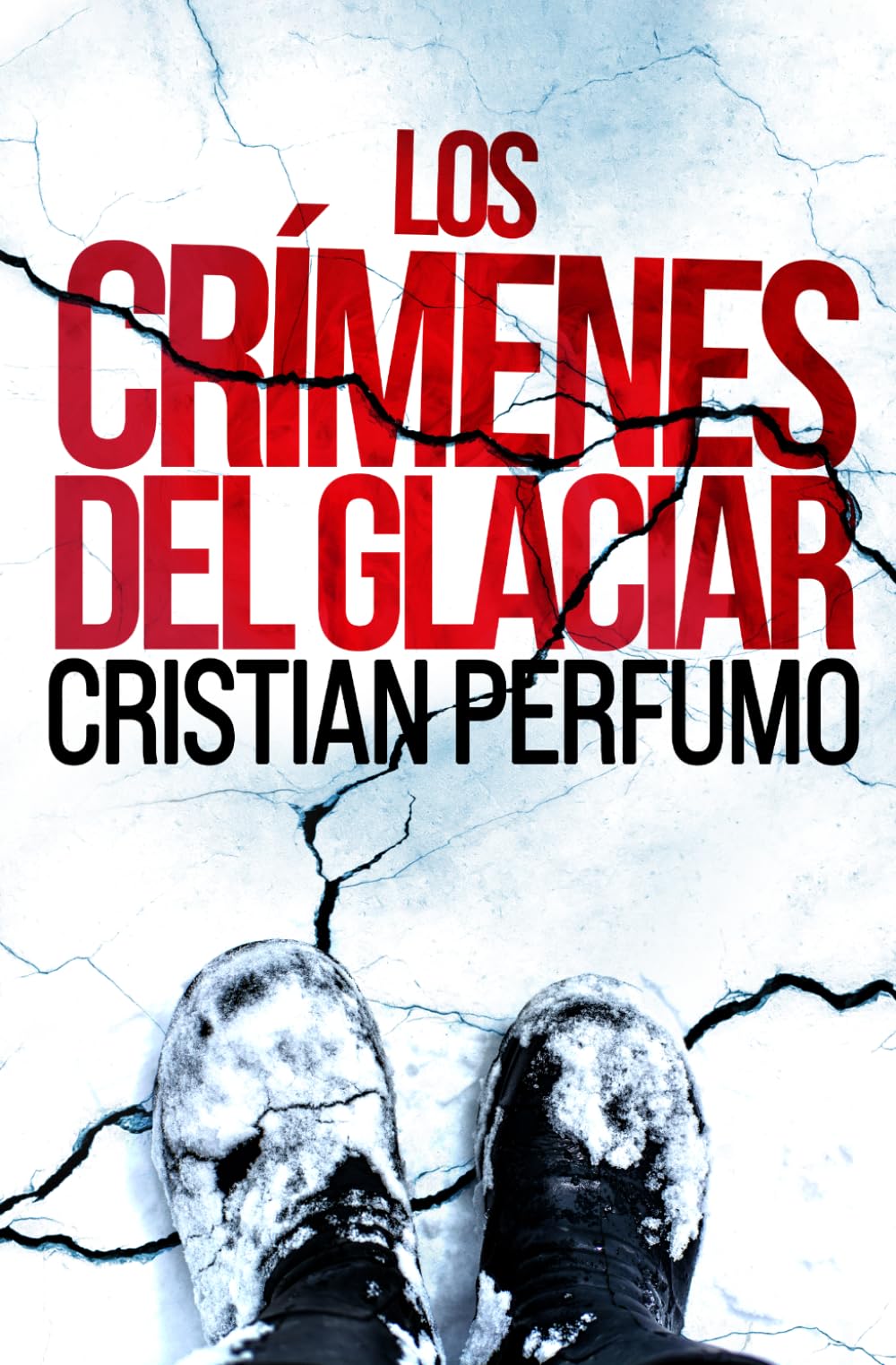 Los crímenes del glaciar: 1 (Laura Badía, criminalista - Noelia Viader, ladrona)