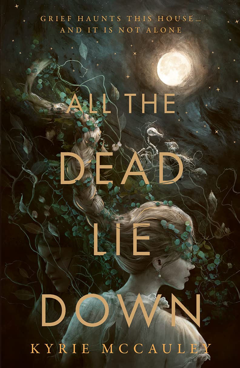 Kyrie McCauley - All The Dead Lie Down - Hardback *NEW* + FREE P&P