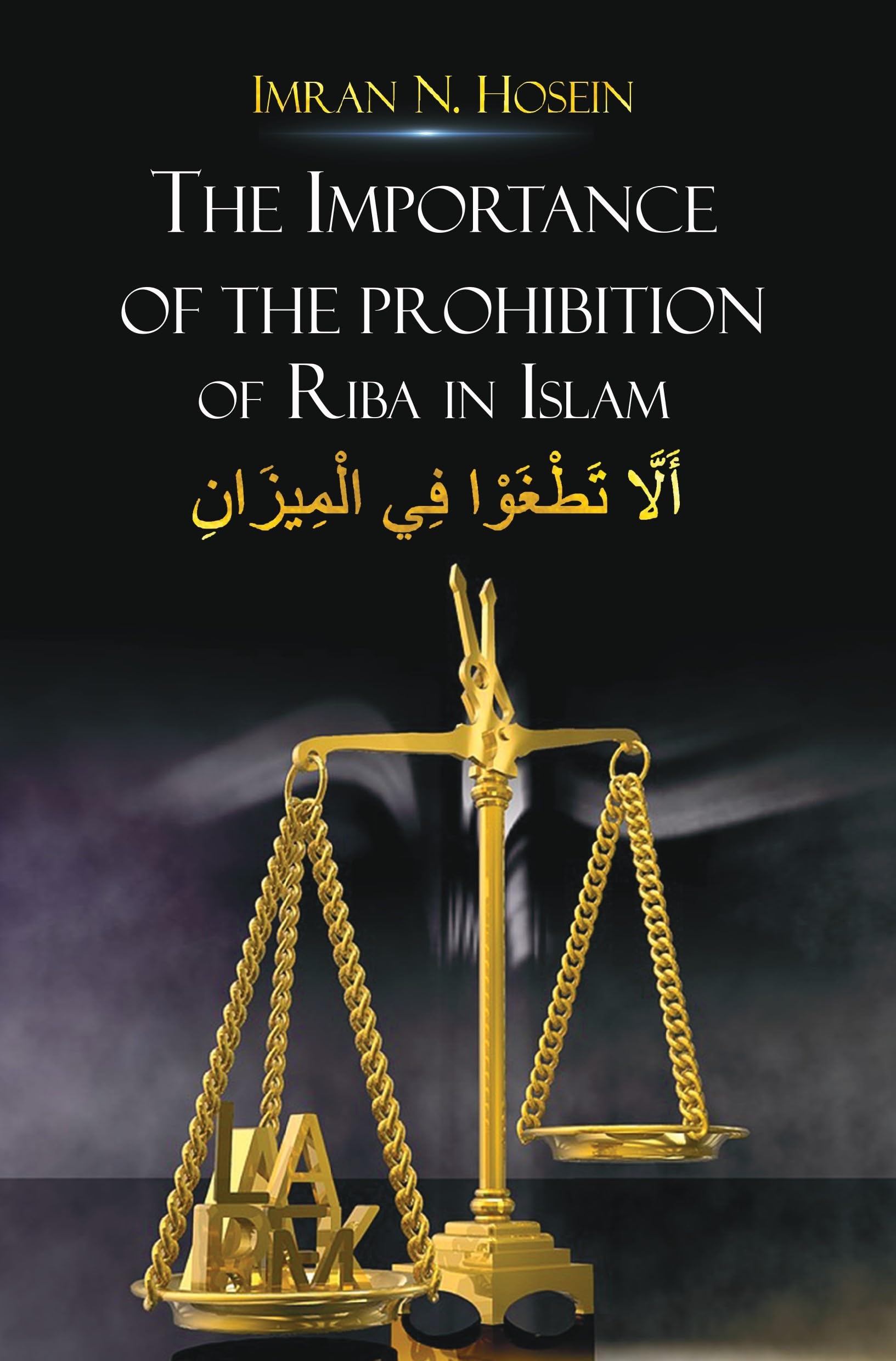 The Importance of Prohibition of Riba in Islam