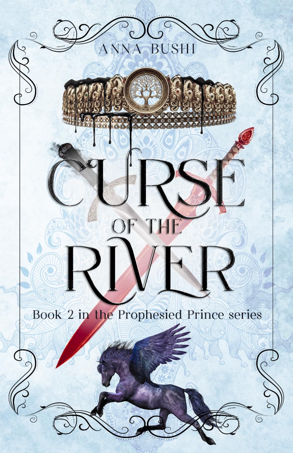 Curse of the River (Prophesied Prince series)