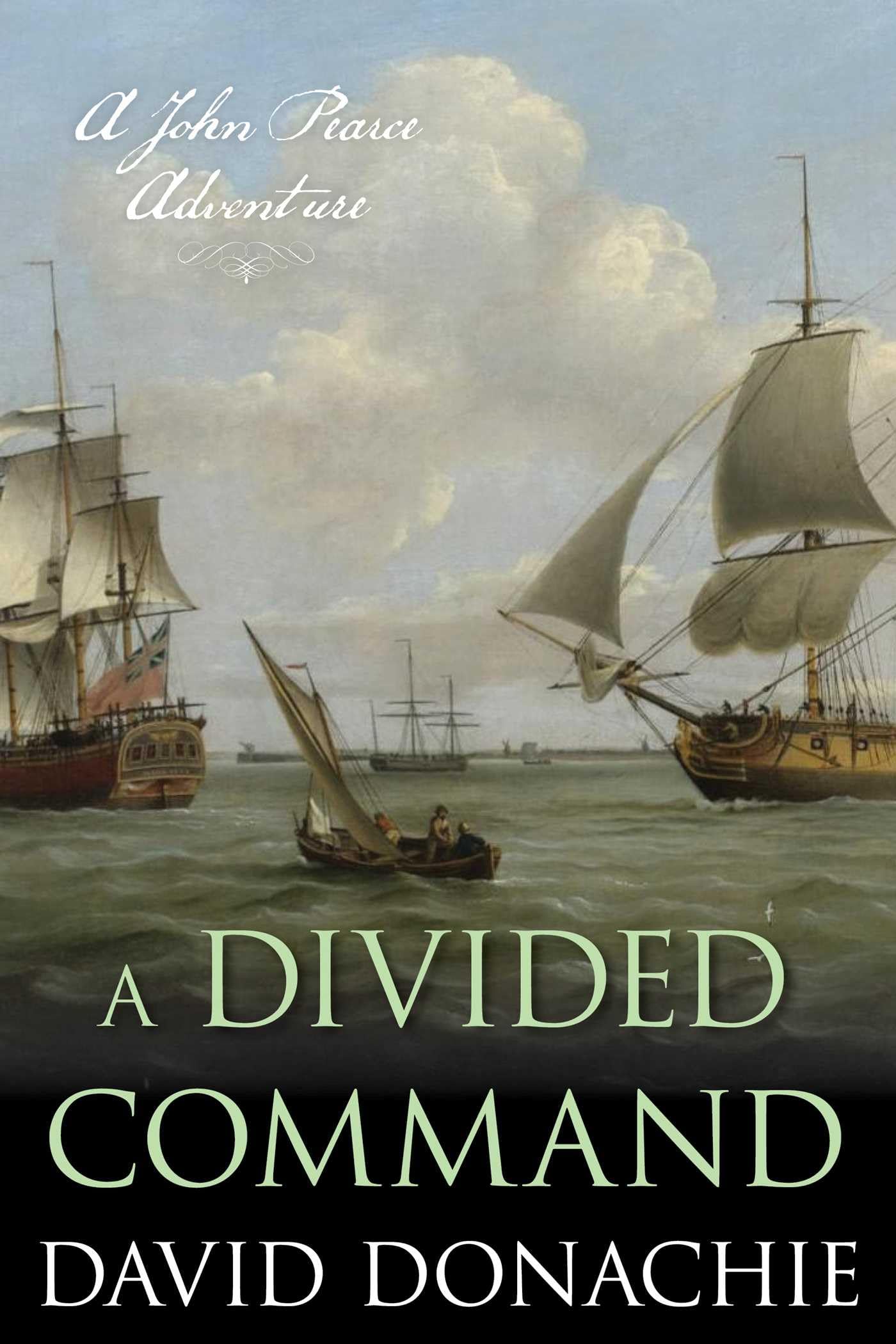 A Divided Command: A John Pearce Adventure: 10