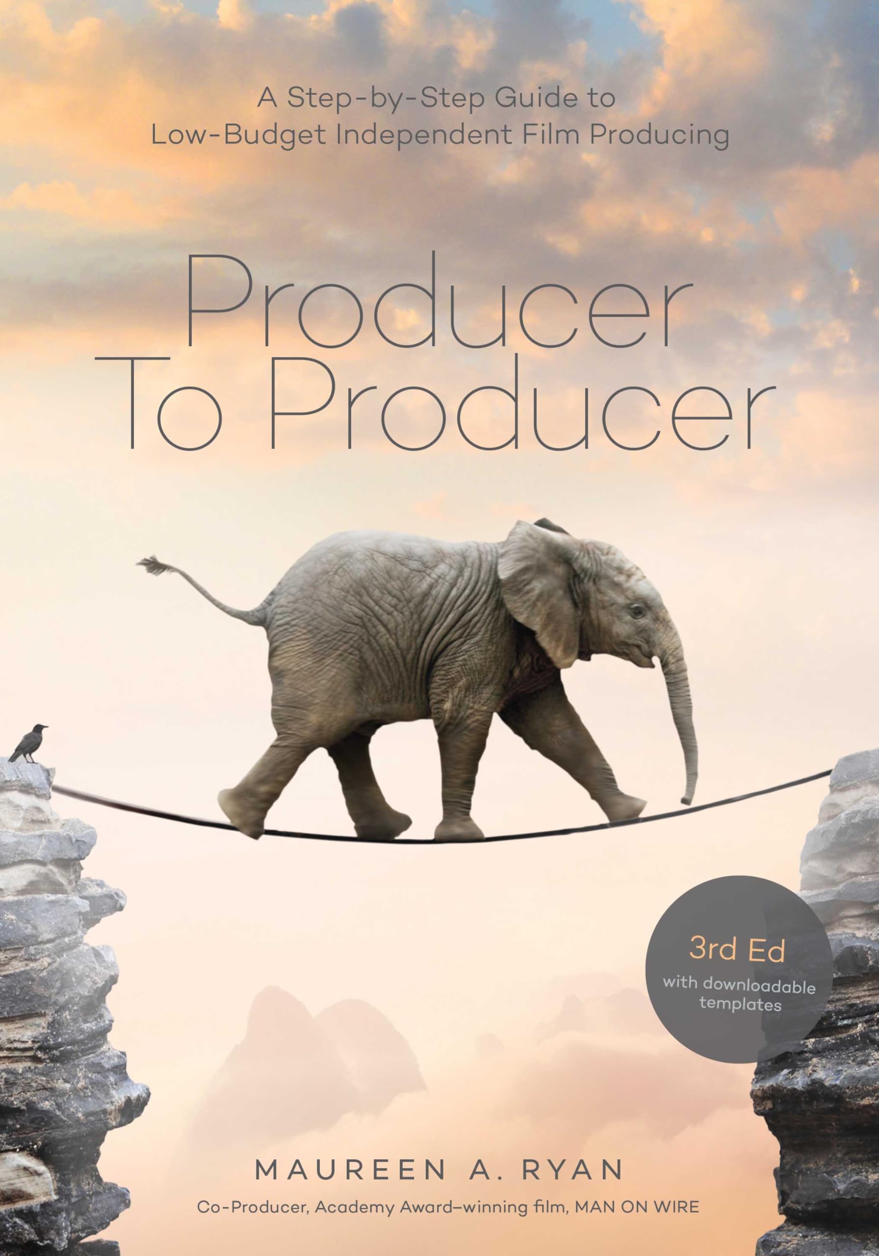 Producer to Producer: A Step-by-Step Guide to Low-Budget Independent Film Producing (3rd Edition): 0
