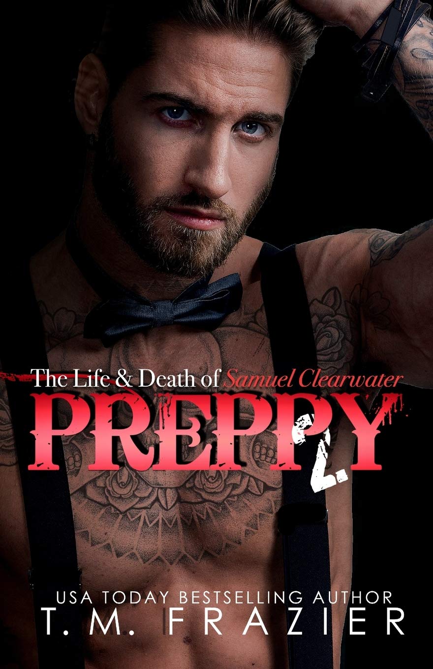 Preppy, Part Two: 6 (The King Series)