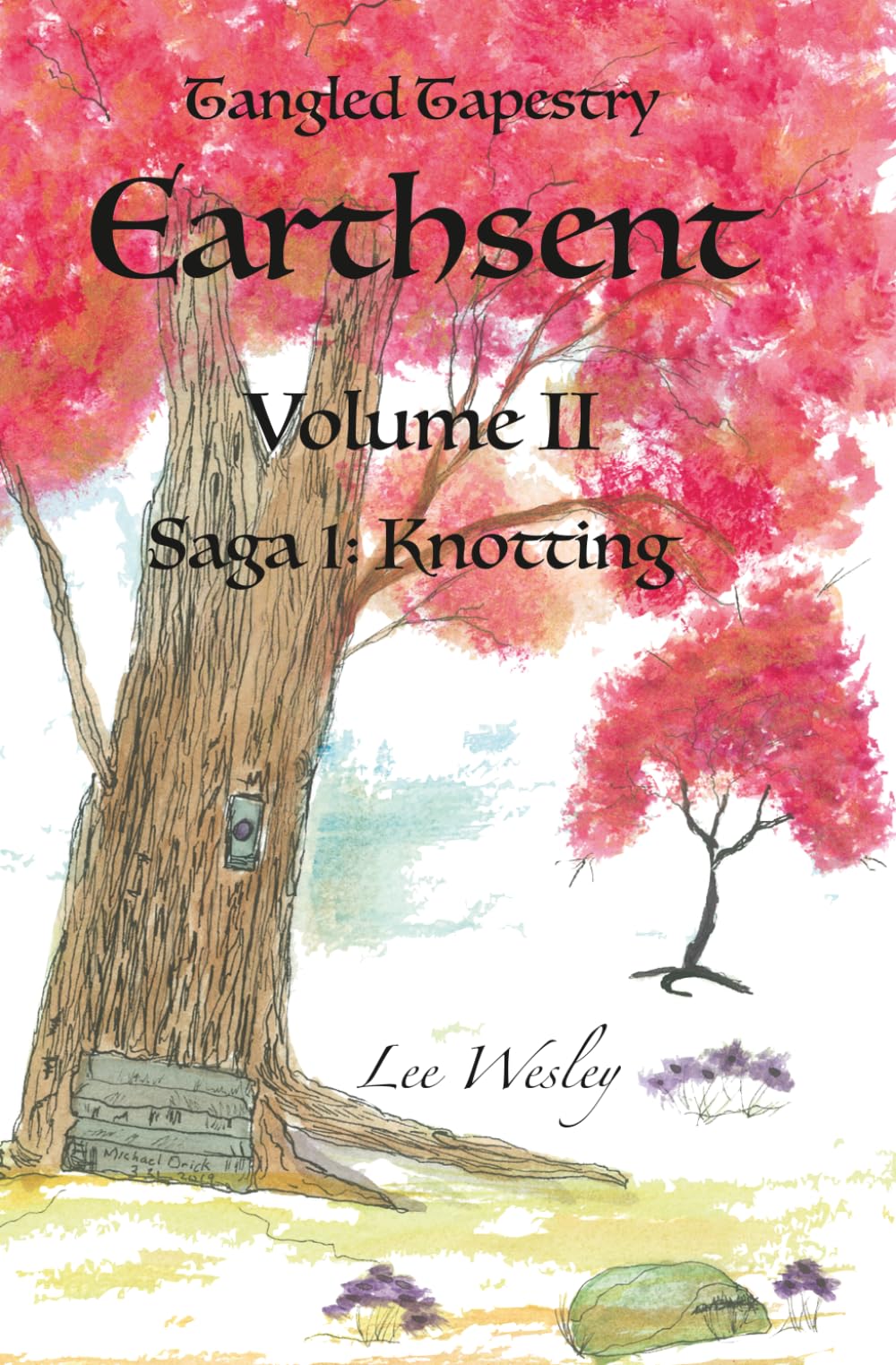 Earthsent (Volume II): Saga 1: Knotting (Tangled Tapestry)