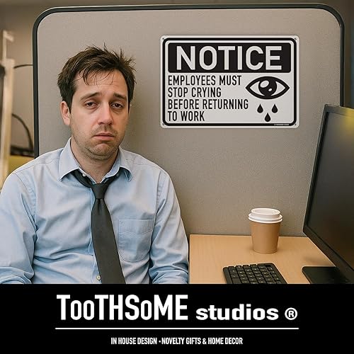 Miniatura 4 de Employees Must Stop Crying - Letrero divertido de hojalata de 12 x 8 pulgadas, para trabajo, oficina, cubículo, sala de descanso, hogar, tienda,