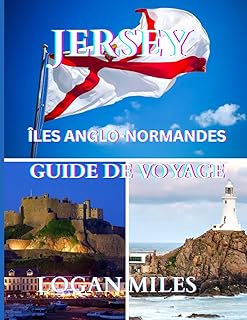Guide de voyage de Jersey 2025: Une ressource claire et pratique pour vous aider à planifier des itinéraires fluides, à éviter les pièges à touristes, ... coûts réels et à voyager en toute confiance.