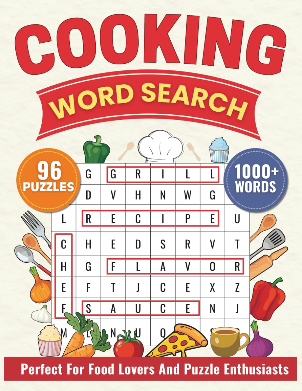 Cooking Word Search for Adults: Over 1100 Culinary Words to Find in 96 Delicious Puzzles