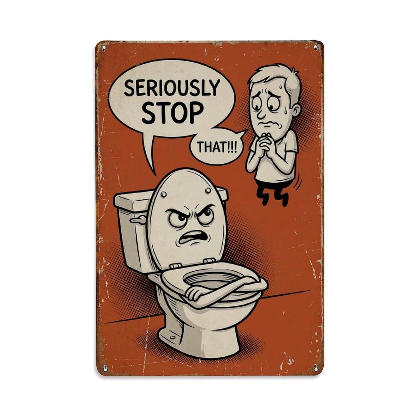 Seriously Stop That Funny Vintage Humorous Toilet（1） Metal Tin Sign