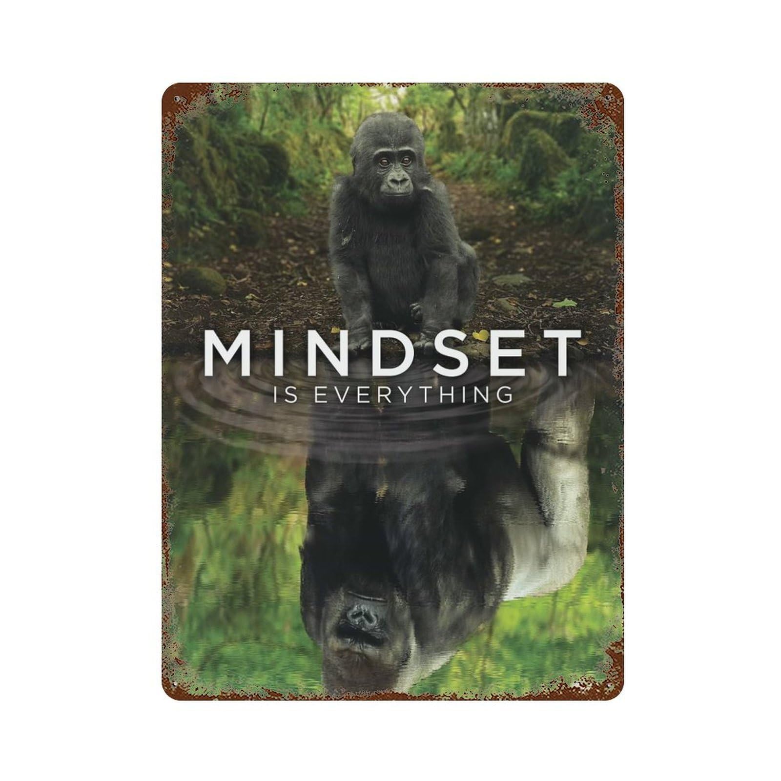 Gorilla MIndset Rust Effect Tin Sign 15.7"x11.8", Decorative Metal Wall Art for Living Room, Hallway And Home Decor