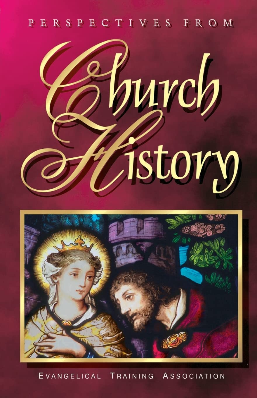 Perspectives from Church History