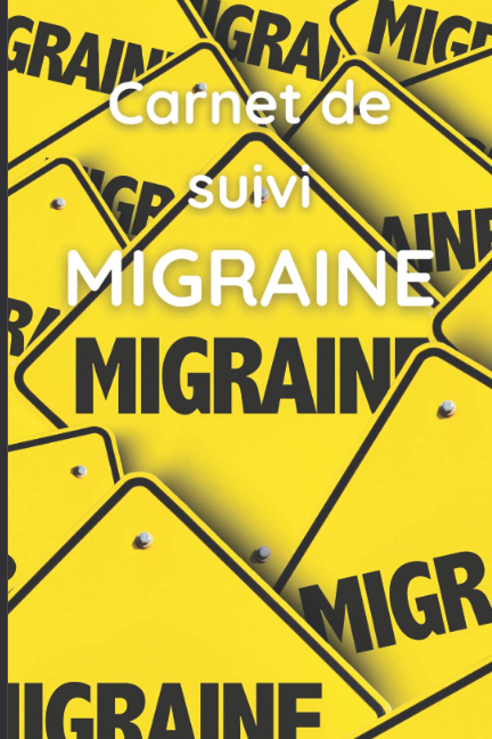 Buy de suivi migraine Cahier pour suivre ses migraines