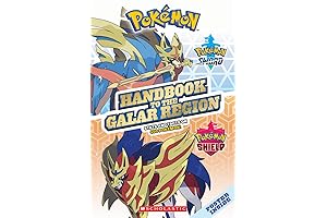 Handbook to the Galar Region (Pokémon): Your Comprehensive Guide to the Region's Pokémon and More