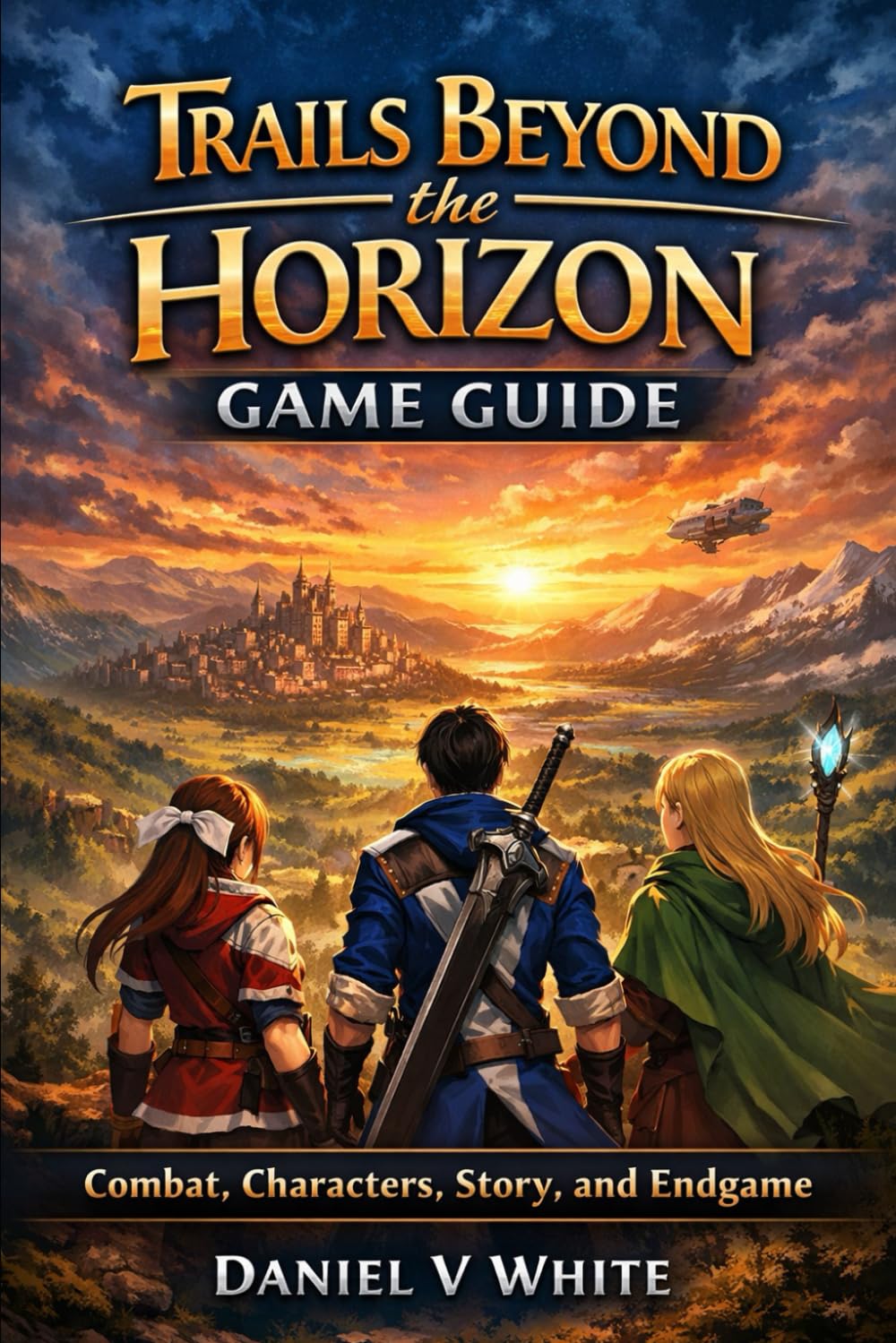 Trails Beyond the Horizon Game Guide: Combat, Characters, Story, and Endgame
