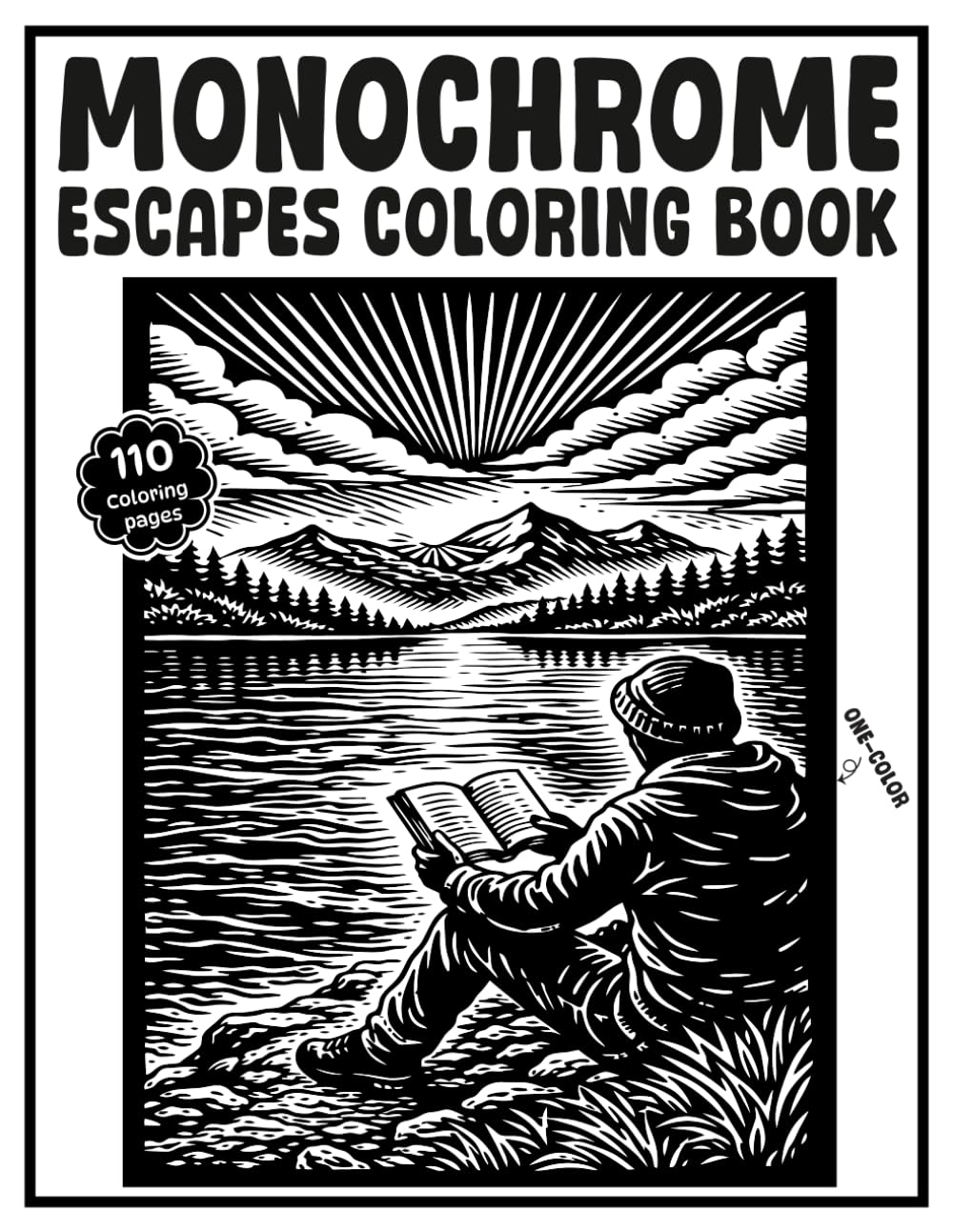 Monochrome Escapes: A Bold Nature Coloring Book for Adults and Teens Featuring High-Contrast Landscapes for Stress Relief and Relaxation