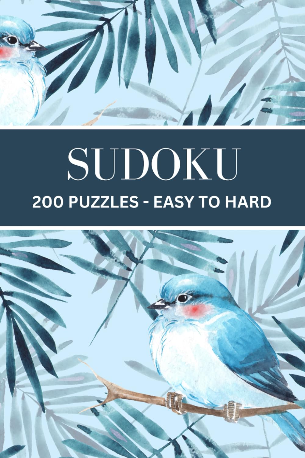 Sudoku: 200 Puzzles with Solutions - Easy, Medium, Hard for Adults and Seniors, Volume 2