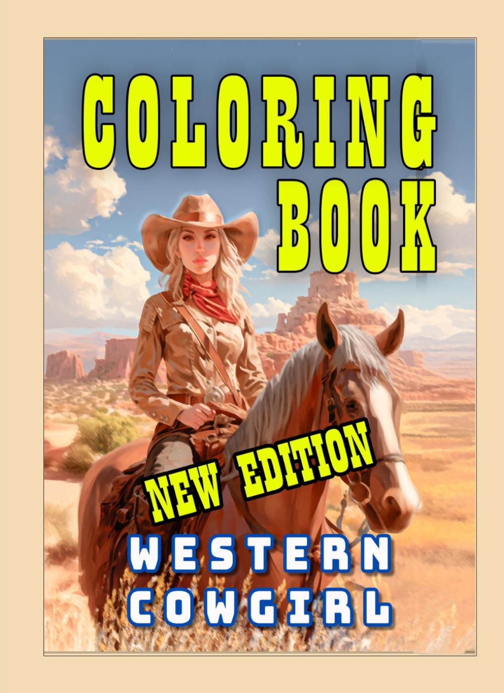 Western Cowgirl Coloring Book: Horses, Landscapes, and Streets of the Far West. A Relaxing Coloring Experience for Teenagers and Adults: Unwind and ... West with Detailed Illustrations of Cowgirls
