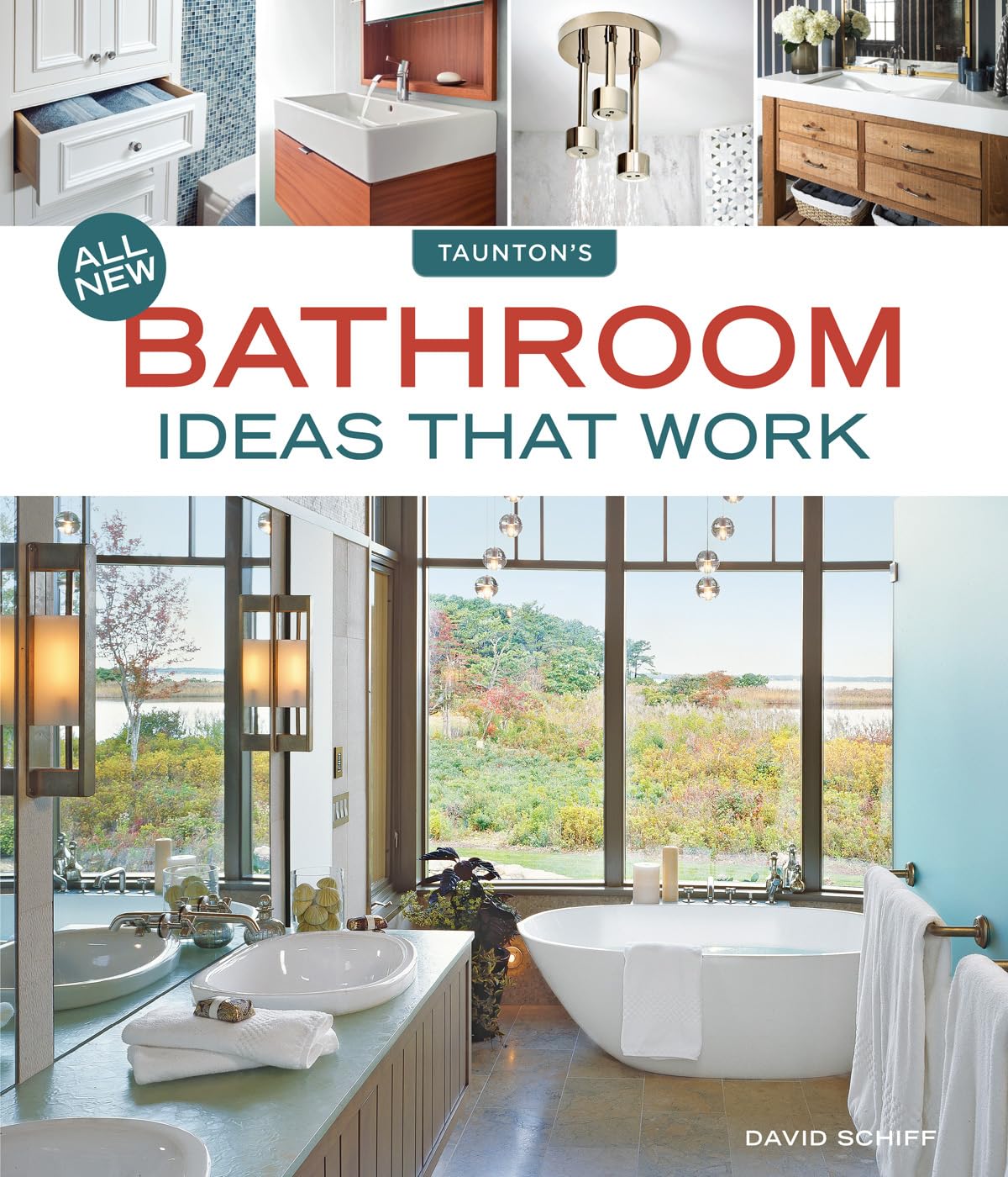 Buy All New Bathroom Ideas that Work: Smart Design Solutions for Real Homes (Idea Books) — BookShops.in