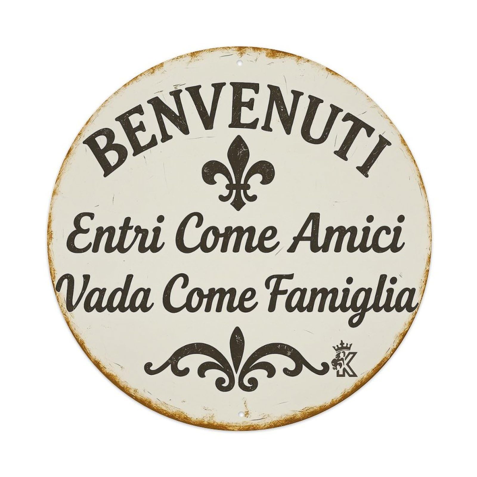 Benvenuti Entri Come Amici Vada Come Famiglia Metal Tin Sign Plaque