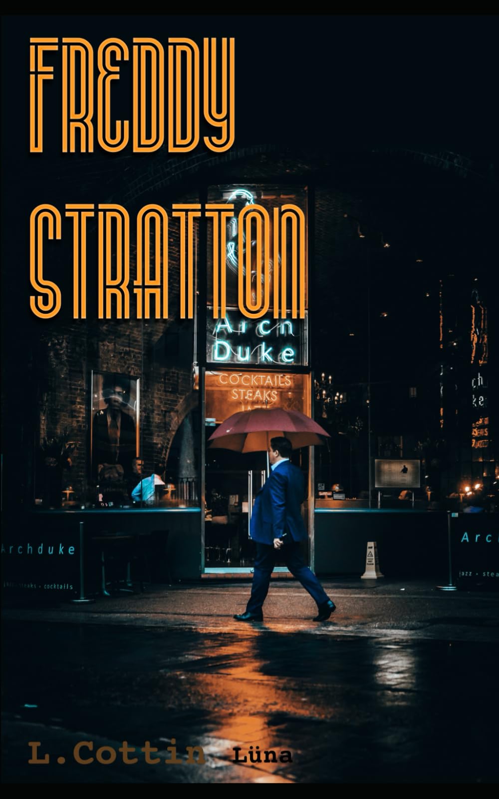 Freddy Stratton: Héritages, chefs-d’œuvre et têtes coupées
