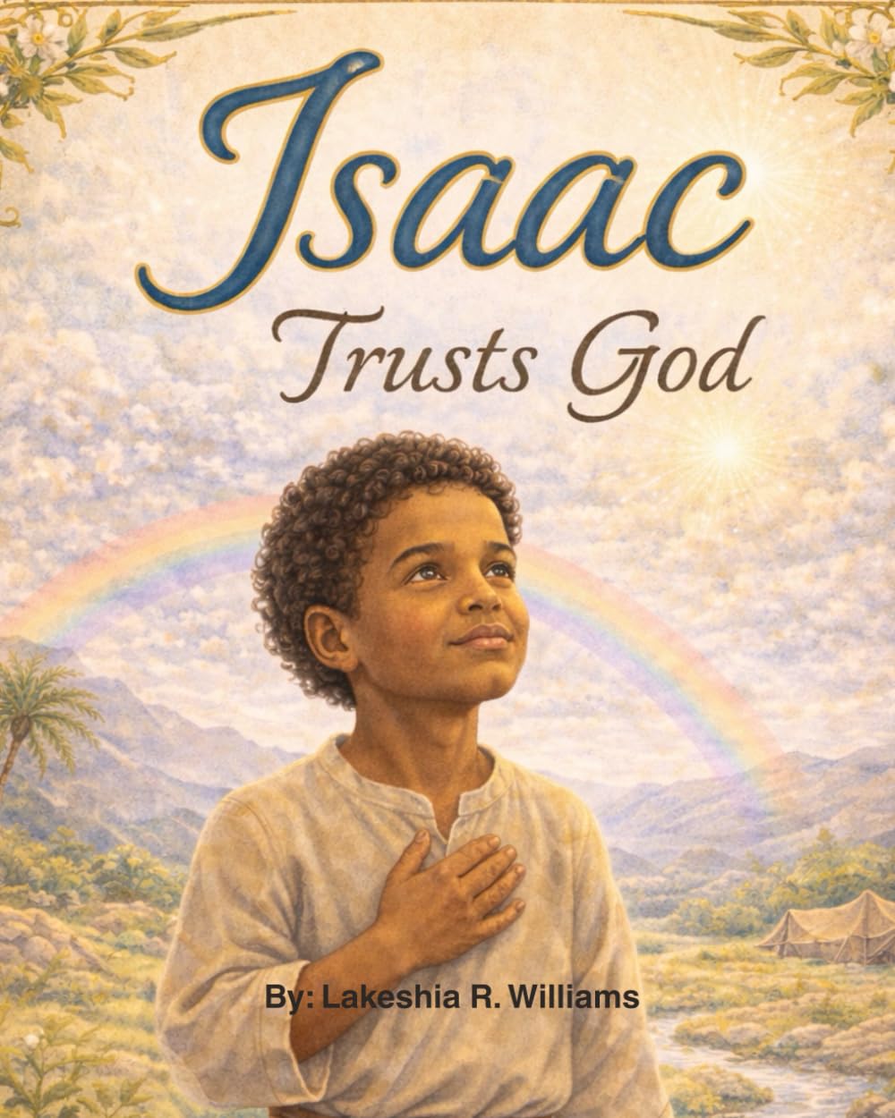 Isaac Trusts God