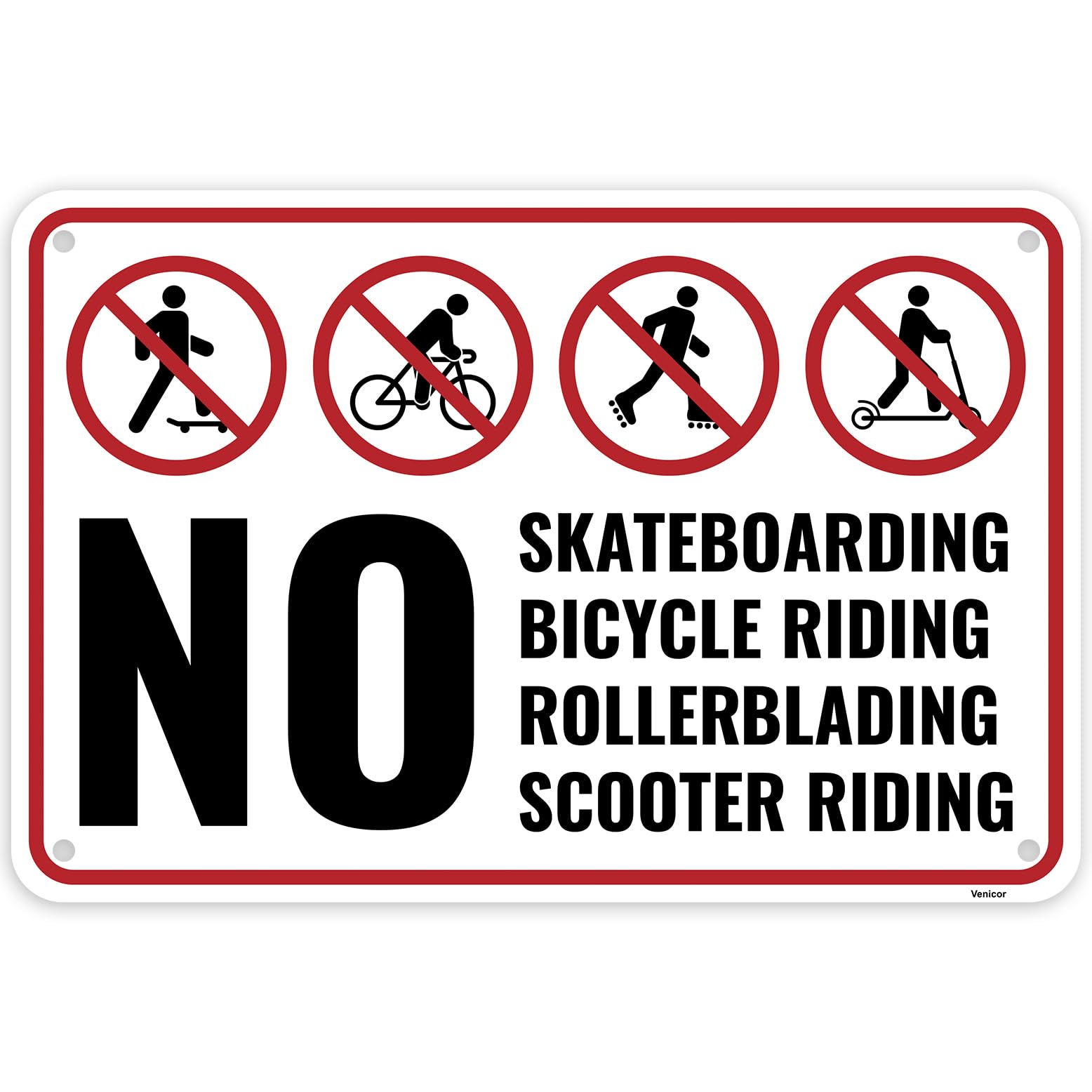 1PC No Skateboarding Bicycle Riding Rollerblading Scooter Riding Sign 18 x 12 Inches - Aluminum - No Skating