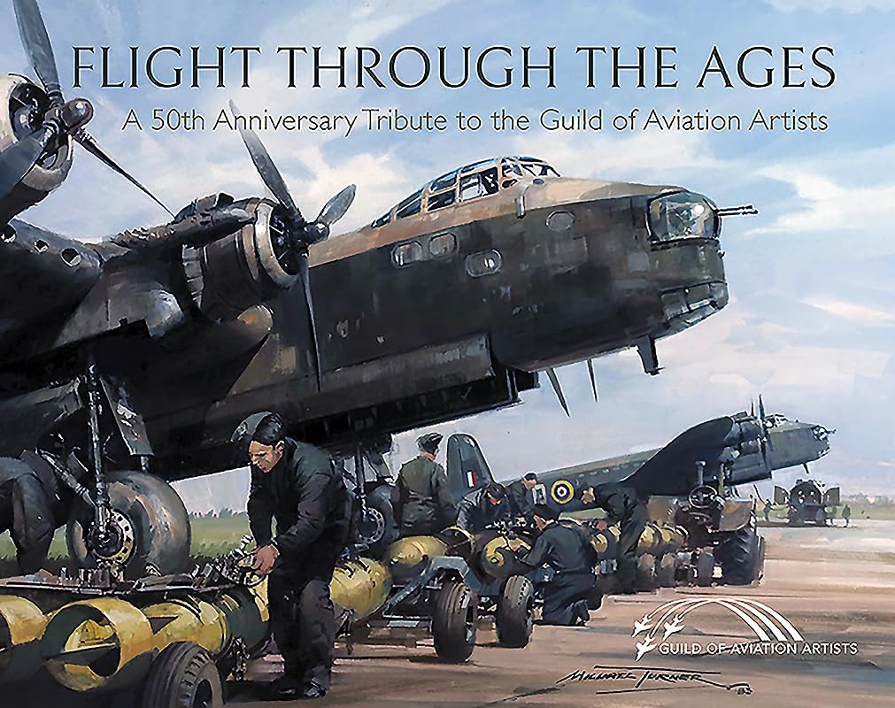 Flight Through the Ages by Guild of Aviation Artists (Hardback Book)