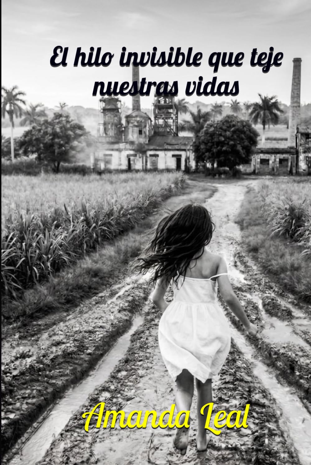 EL Hilo Invisible que Teje Nuestras Vidas