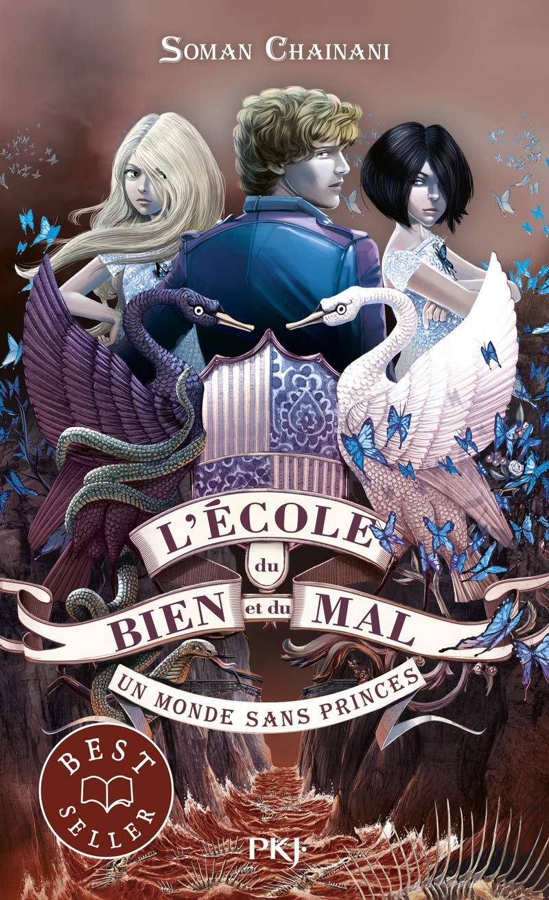 L'École Du Bien Et Du Mal, Tome 2. Un Monde Sans Princes