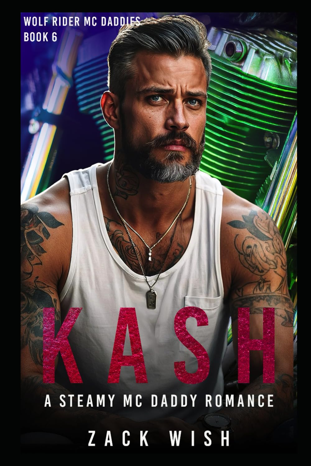 Kash: A Steamy MC Daddy Small Town Romance (Wolf Rider MC Daddies)